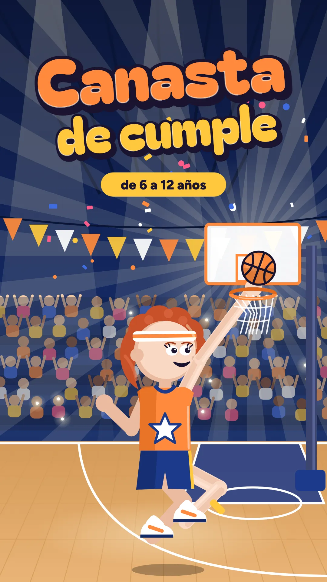 Canasta de cumple, Baloncesto, 6–12 años