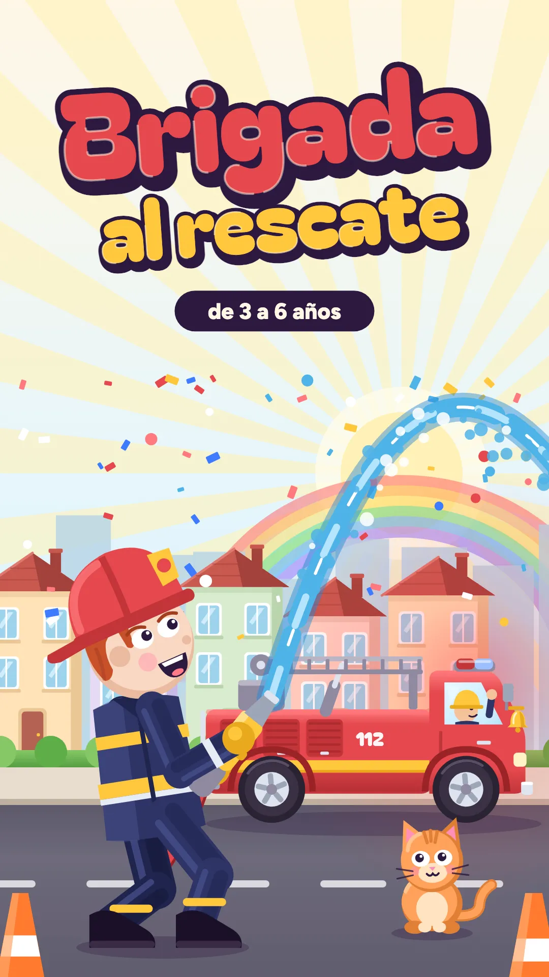 Brigada al rescate, Bomberos, 3–6 años