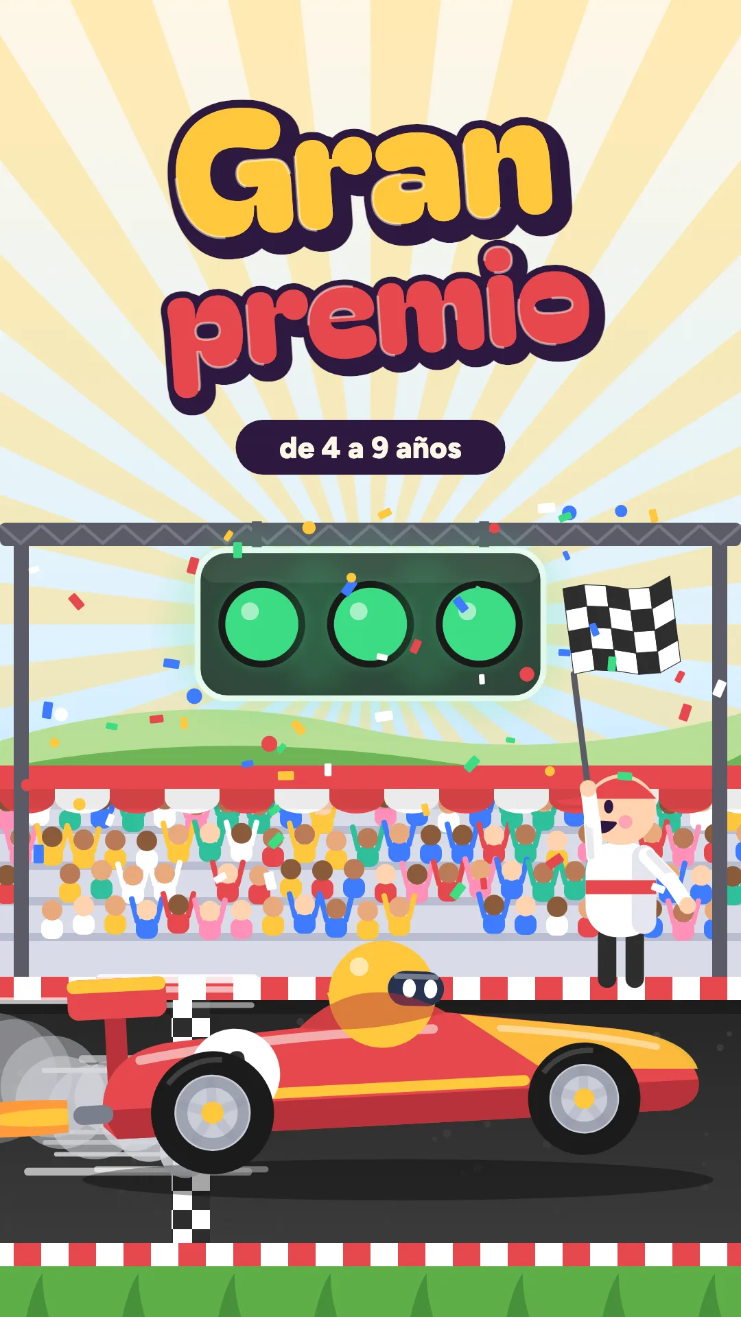 Gran premio, Carreras, 4–9 años
