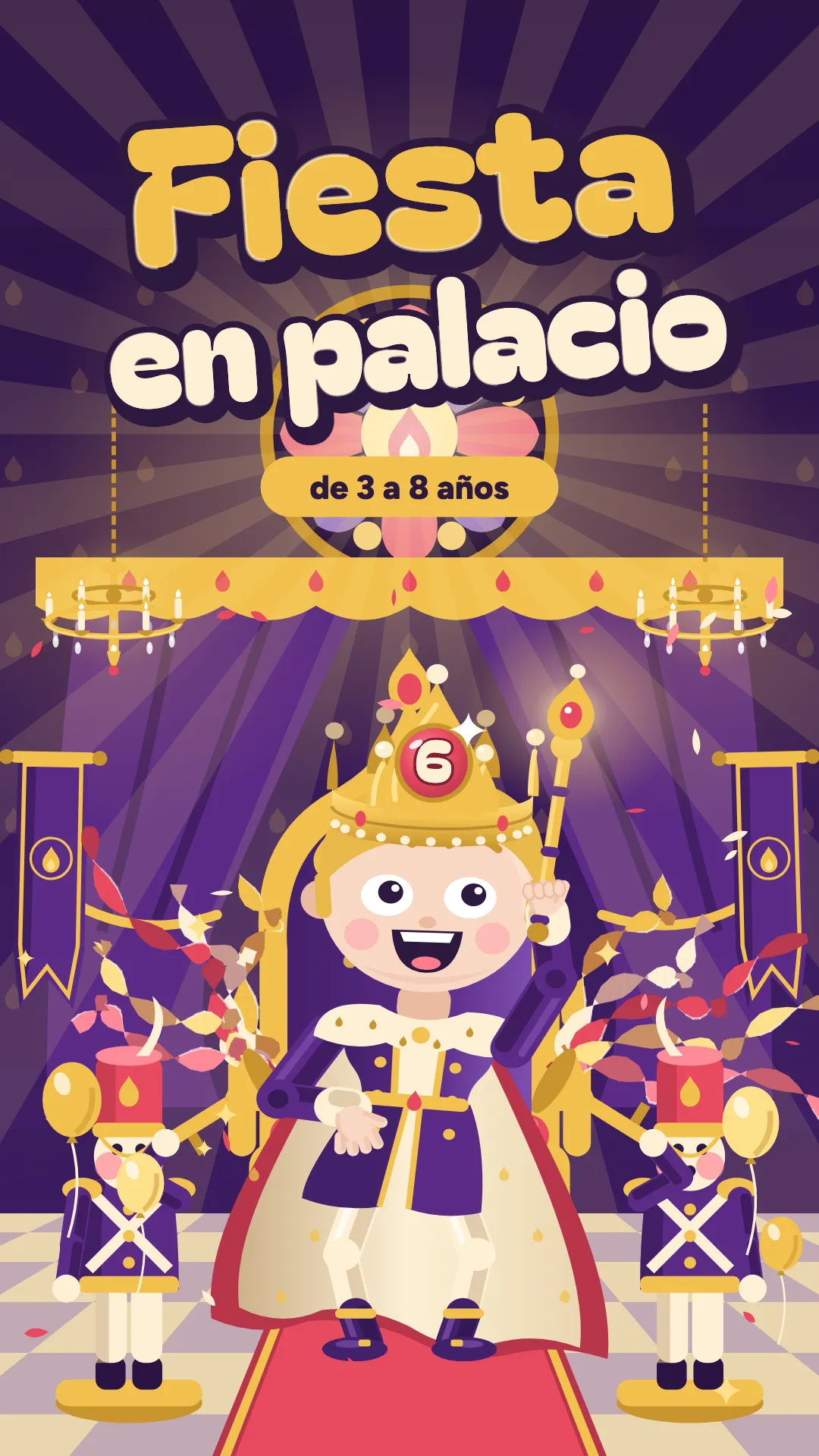 Fiesta en palacio, Palacio, 3–8 años