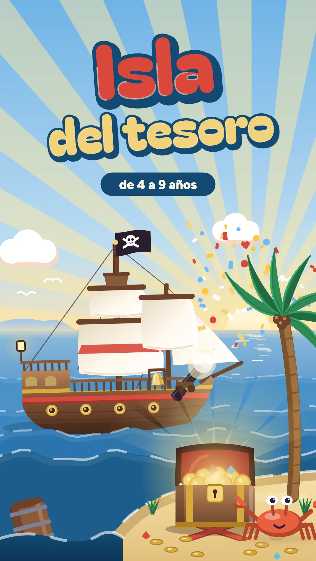 Isla del tesoro, Piratas, 4–9 años