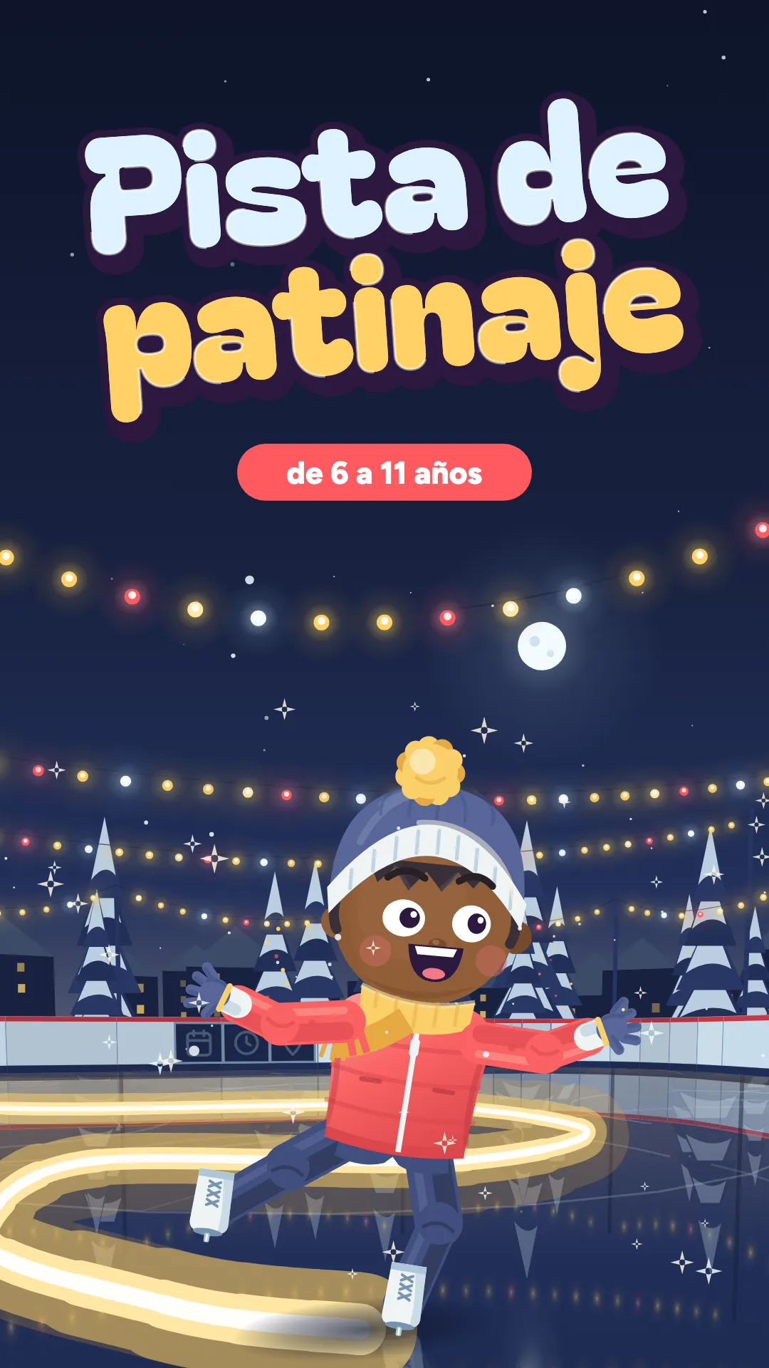 Pista de patinaje, Patinaje, 6–11 años