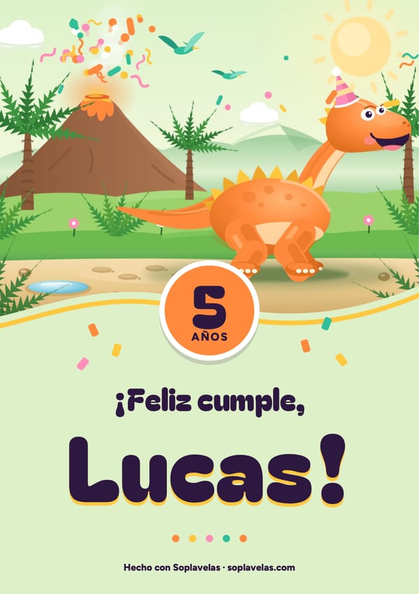 Cartel de feliz cumple de dinosaurios, con el volcán de fiesta y el dino con gorro, para Lucas, que cumple 5