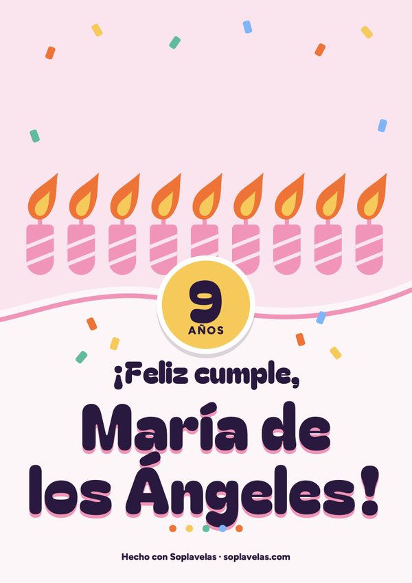 Cartel de feliz cumple con un nombre largo en dos líneas, María de los Ángeles, y la edad 9